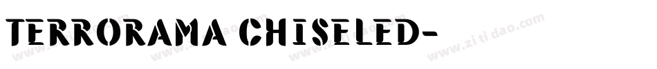 Terrorama Chiseled字体转换